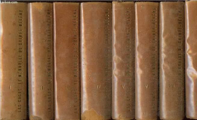 Le Mmorial de Sainte-Hlne, tomes I  VIII (8 volumes)