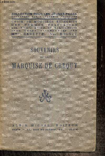 Souvenirs de la Marquise de Crquy (Collection pour les jeunes filles)