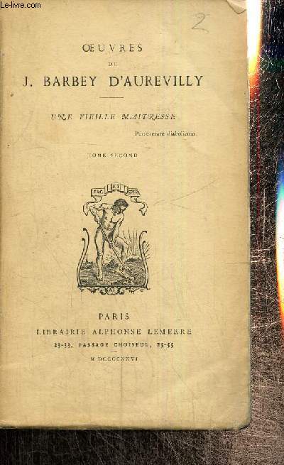 OEuvres de Jules Barbey d'Aurevilly : Une vieille matresse, tome II