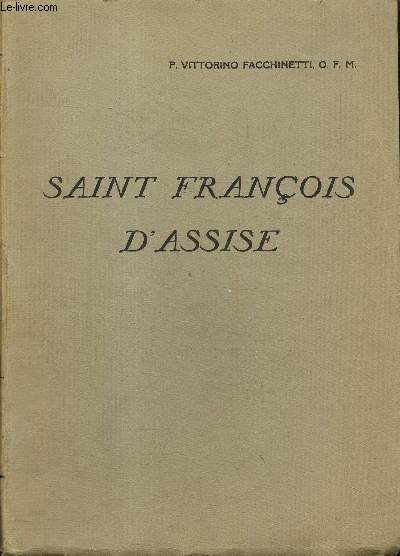 Saint Franois d'Assise dans l'histoire, dans la lgende, dans l'art