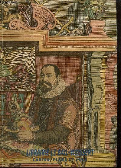 Catalogue : Portraits de la France et du monde, cartes et vues de villes du XVIe au XIXe sicle