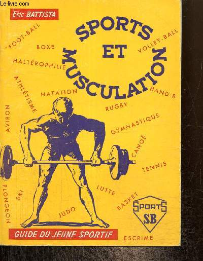 Sports et musculation - Guide du jeune sportif