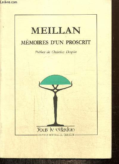 Meillan - Mmoires d'un proscrit
