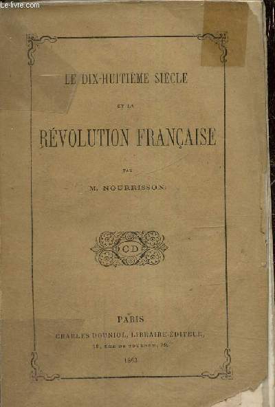 Le dix-huitime sicle et la Rvolution franaise