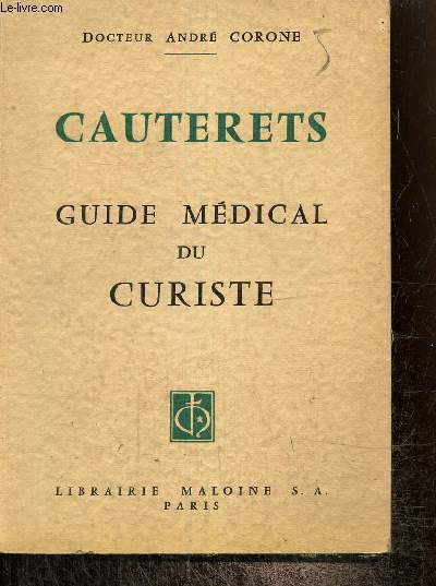 Cauterets - Guide mdical du curiste