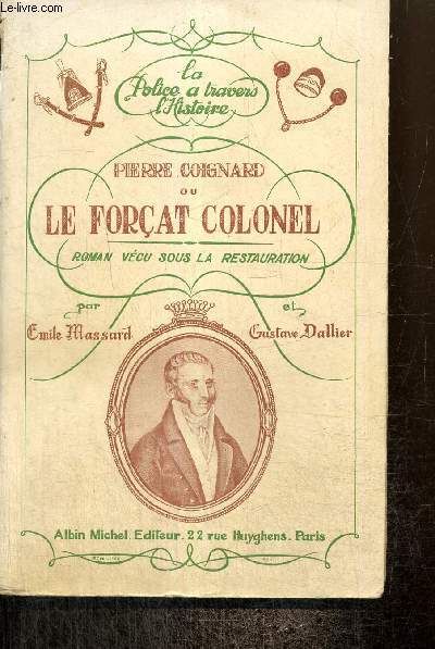 Pierre Coignard ou Le Forat Colonel
