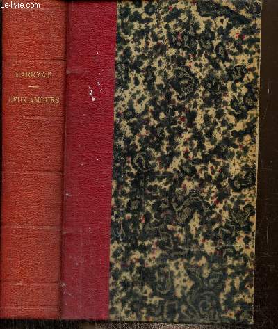 Deux amours, tomes I et II (2 volumes)