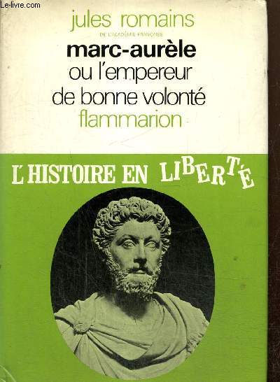 Marc-Aurle ou l'empereur de bonne volont