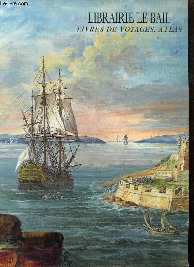 Catalogue (t 2019) : Livres de voyages, atlas