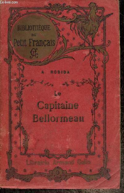 Le Capitaine Bellormeau (Collection 