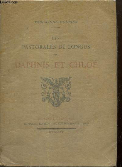 Les Pastorales de Longus ou Daphnis et Chlo