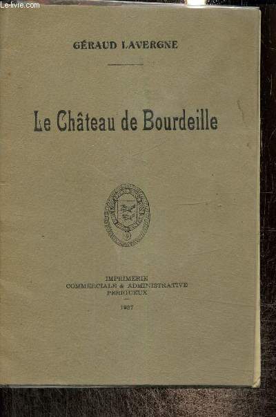 Le Chteau de Bourdeille