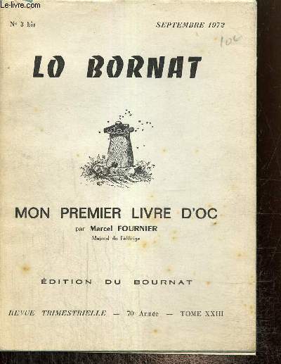 Mon premier livre d'oc : Limousin, Prigord, Nord Occitan - Grammaire et exercices