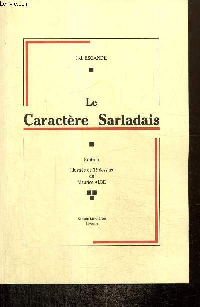 Le Caractre Sarladais