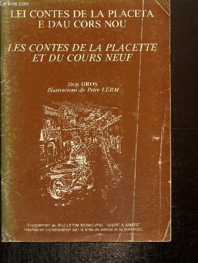 Les contes de la Placeta e dau Cors Nou - Les contes de la Placette et du Cours Neuf
