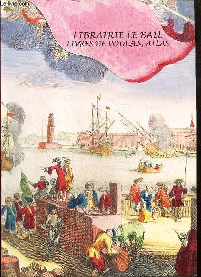 Catalogue (t 2012) : Livres de voyages, atlas