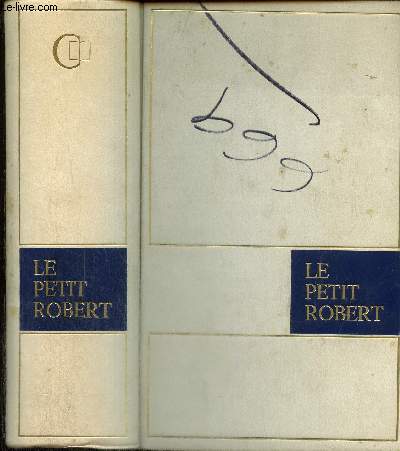 Le Petit Robert : Dictionnaire alphabtique & analogique de la langue franaise