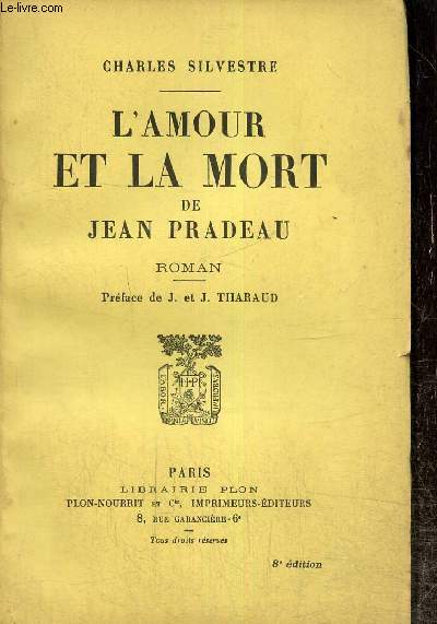 L'amour et la mort de Jean Pradeau