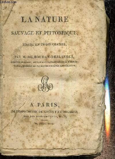 La Nature sauvage et pittoresque, pome en trois chants