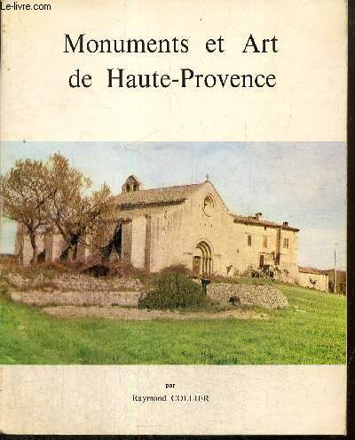 Monuments et Art de Haute-Provence (Socit scientifique et littraire des Basses-Alpes)
