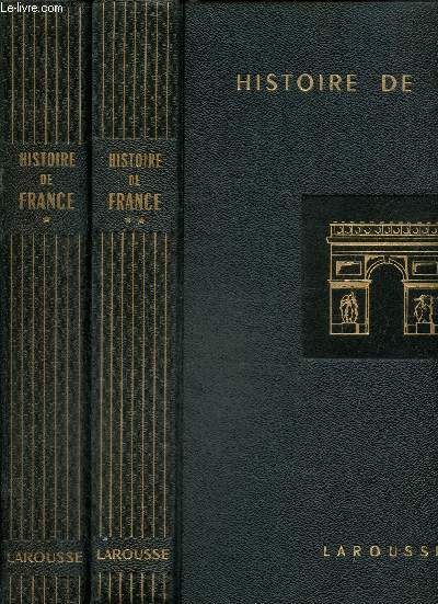 Histoire de France, tomes I et II (2 volumes)