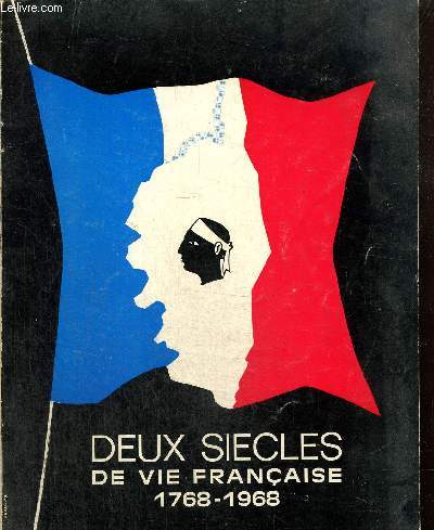 Corse action, 6e anne, n35 : Deux sicles de vie franaise, 1768-1968