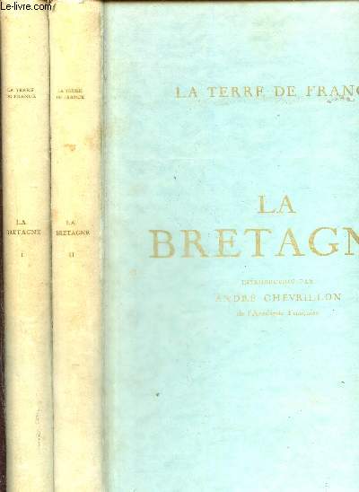La Bretagne, tomes I et II (2 volumes)