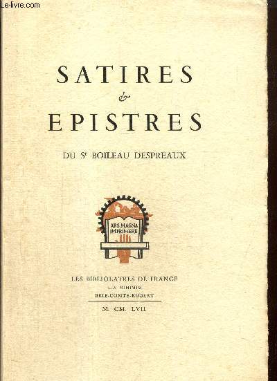 Satires & Epistres du Sr Boileau Despreaux