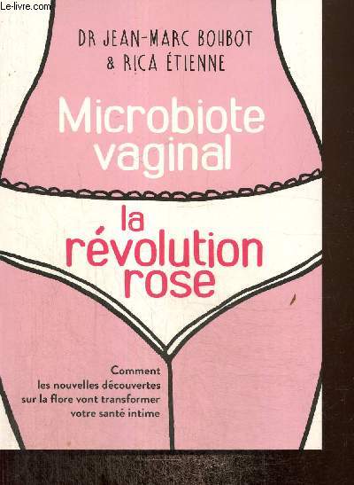 Microbiote vaginal - La Rvolution Rose