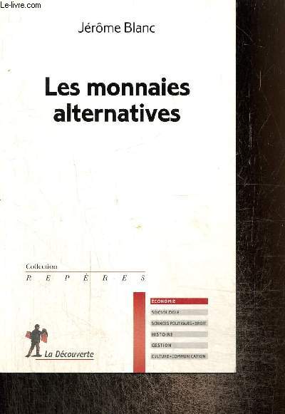 Les monnaies alternatives (Collection 