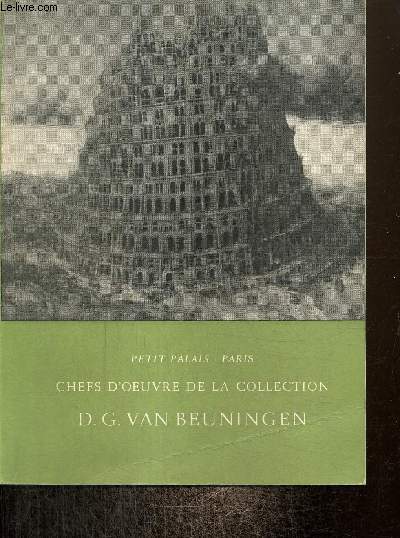 Petit Palais - Chefs d'oeuvre de la collection D.G. van Beuningen