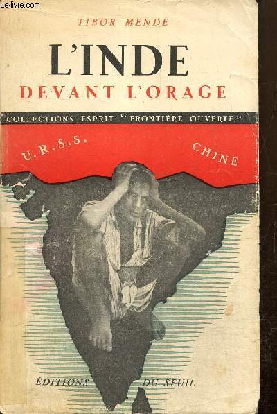 L'Inde devant l'orage