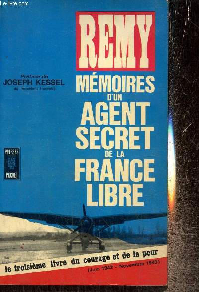Mémoires d'un agent secret de la France Libre, tome III (juin 1942-septembre 1943) (Collection 