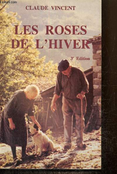 Les roses de l'hiver