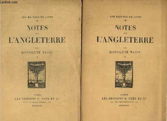 Notes sur l'Angleterre, tomes I et II (2 volumes)