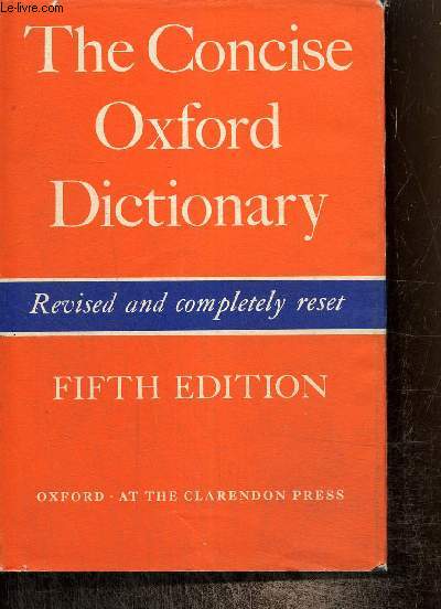 The concise Oxford Dictionary