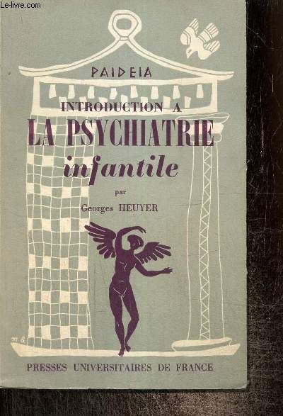 Introduction  la psychiatrie infantile (Collection 