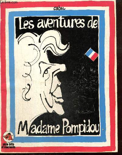 Les aventures de Madame Pompidou (Srie bte et mchante)