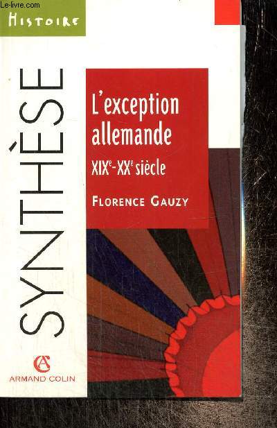 L'exception allemande, XIXe-XXe sicle (Collection 