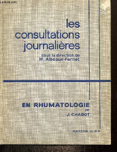 Les consultations journalires en rhumatologie (Collection 