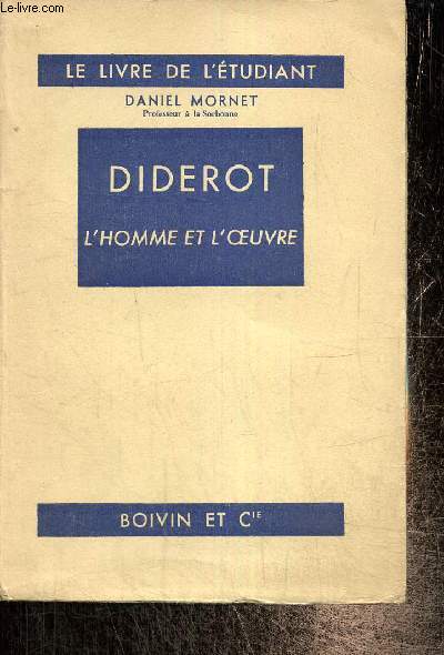 Diderot - L'homme et l'oeuvre