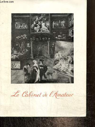 Orangerie des Tuileries - Le Cabinet de l'Amateur, organis par la Socit des Amis du Louvre en souvenir de Monsieur A.-S. Henraux, son Prsident (1932-1953) : fvrier-avril 1956