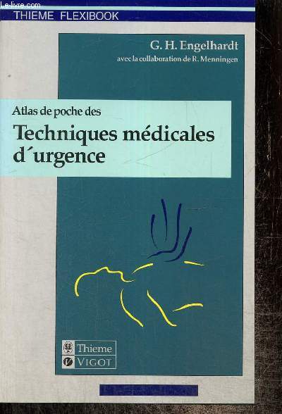 Atlas de poche des techniques mdicales d'urgence