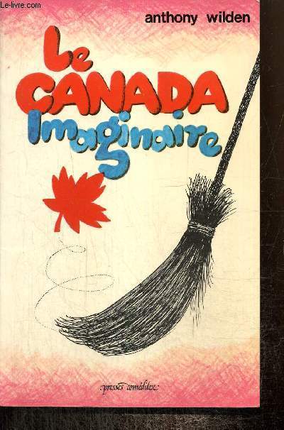 Le Canada imaginaire