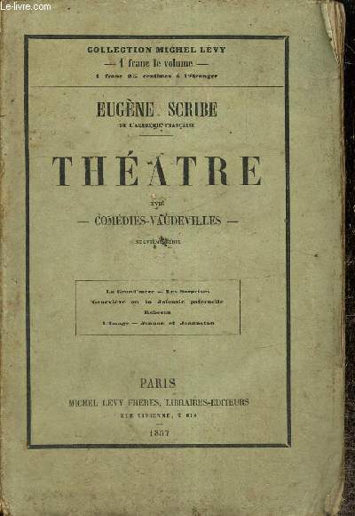 Thtre, tome XVIII : Comdies-Vaudevilles, n9 : La Grand'Mre / Les Surpises / Genevive ou la Jalousie paternelle / Rebecca / L'Image / Jeanne et Jeanneton
