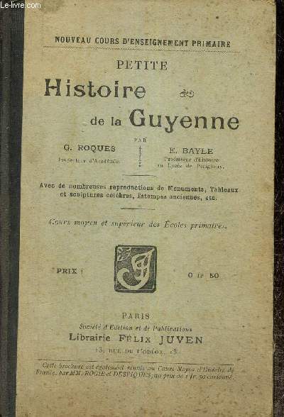 Petite Histoire de la Guyenne