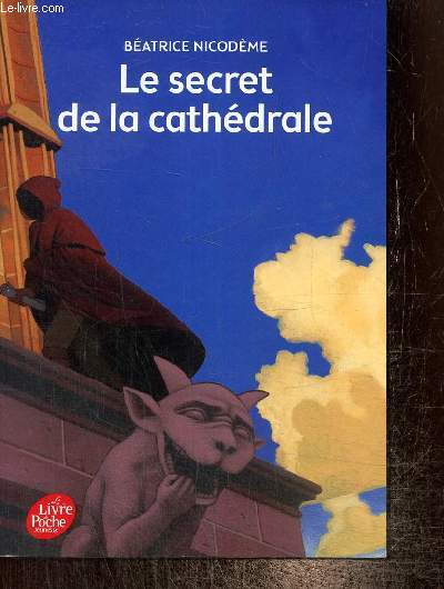 Le secret de la cathdrale, tome I