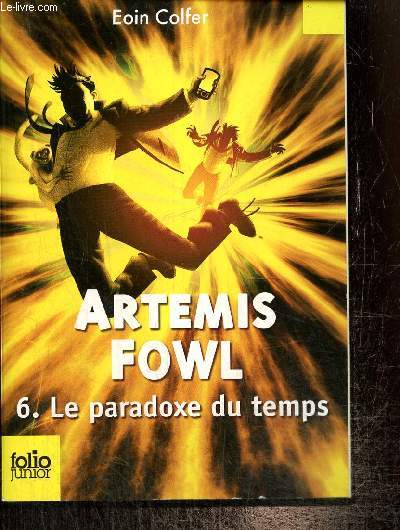 Artemis Fowl, tome VI : Le paradoxe du termps