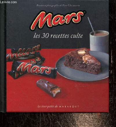 Mars, les 30 recettes culte