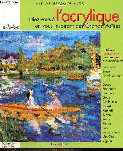 Initiez-vous  l'acrylique en vous inspirant des Grands Matres